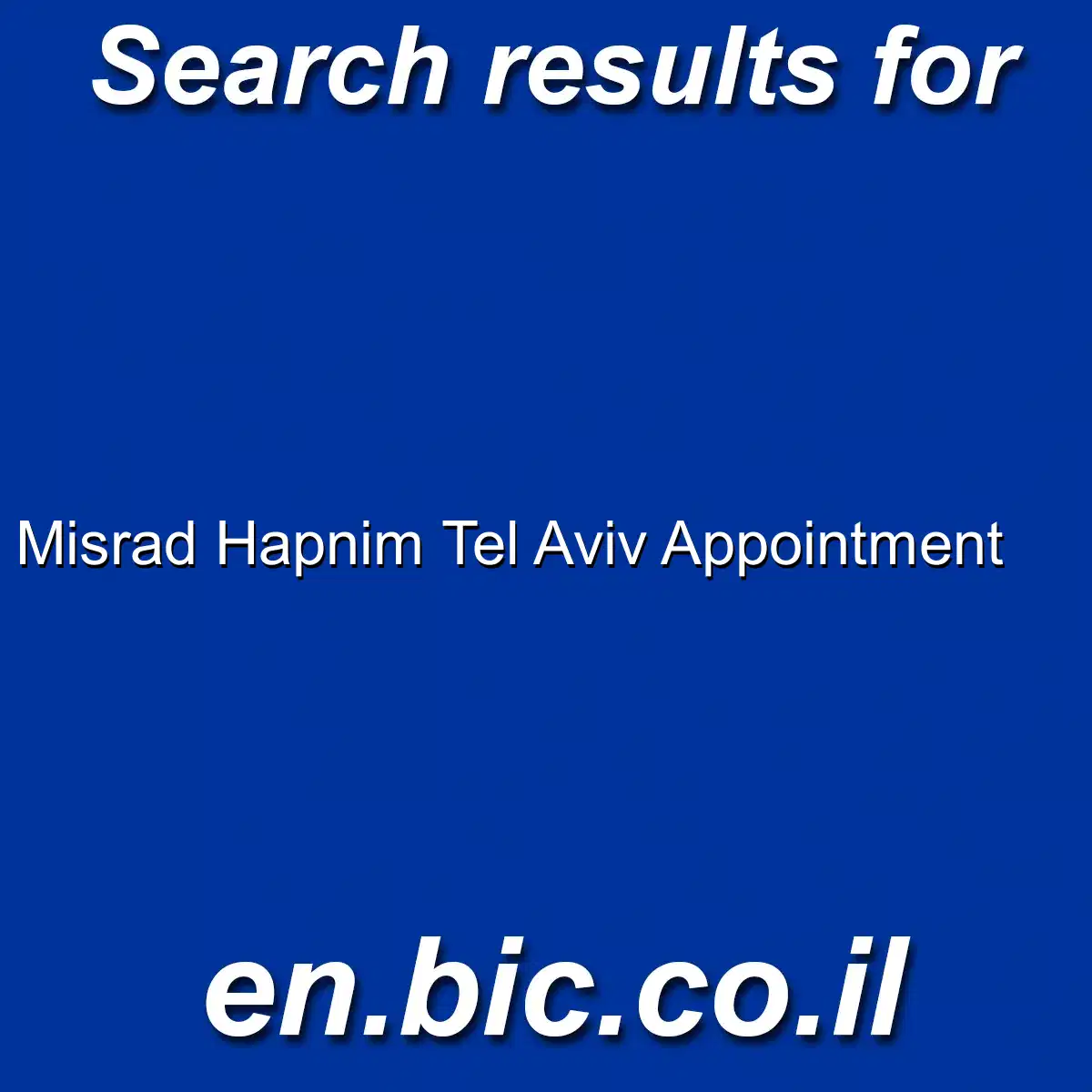 Misrad Hapnim Tel Aviv Appointment