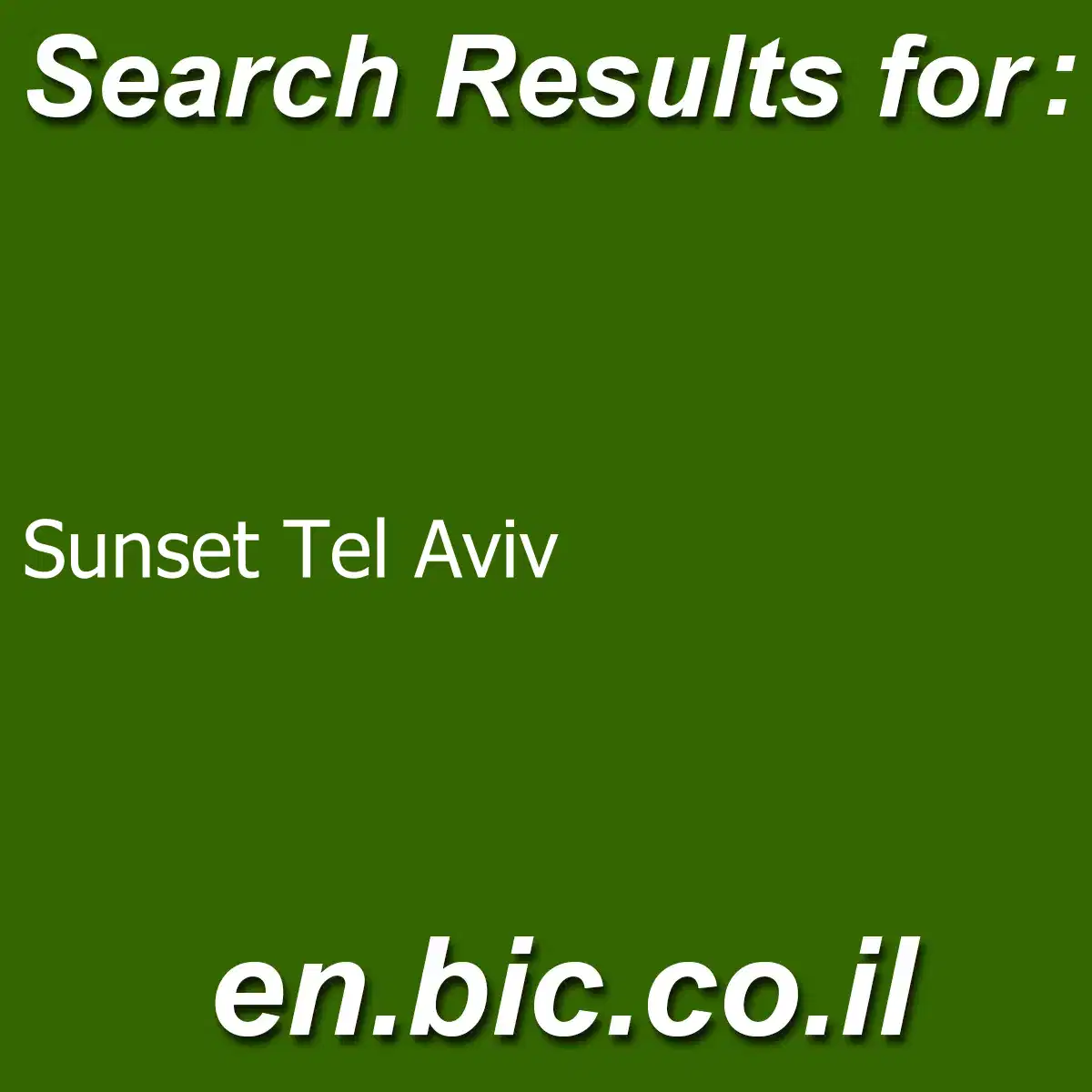 ﻿Sunset Tel Aviv - Light Search Engine in Israel