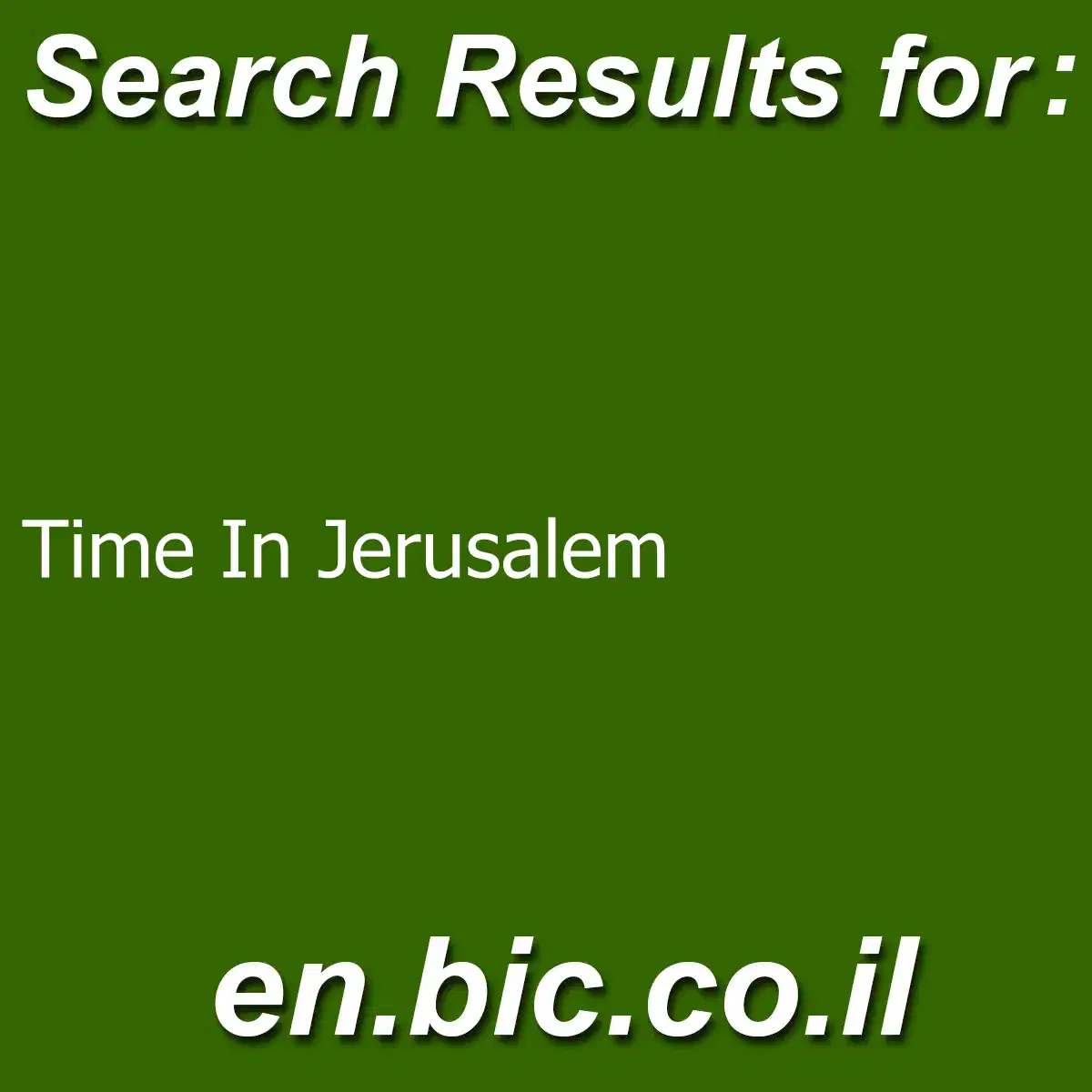 time-in-jerusalem-light-search-engine-in-israel